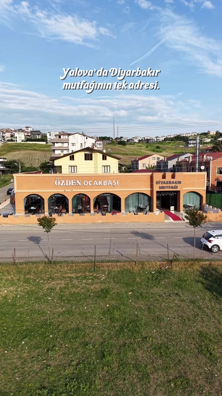 Yalova ifadesi görünen ocakbaşı restoranının havadan dış cephe görünümü